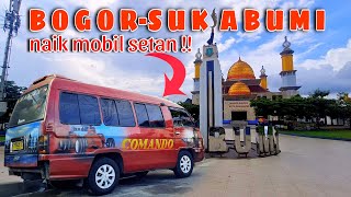 Naik Mobil Setan Ke Suka Bumi, Apakah Aman ?! 'L300 BOGOR-SUKABUMI'