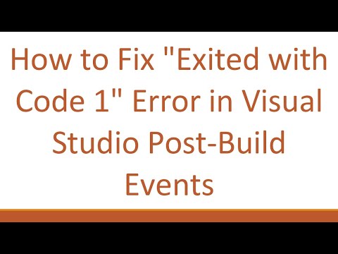 How to Fix "Exited with Code 1" Error in Visual Studio Post-Build Events