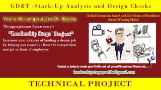 Leadership Stage (E to DE) System Project- GD&T- Stack up Analysis and Design Checks