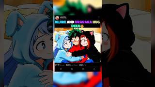 NEJIRE and URARAKA hug deku 😱😍|#anime #myheroacademia #amv #edit #fyp