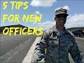 5 Tips for NEW OFFICERS in the Military!!