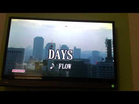 FLOW 「DAYS 」歌ってみた【94点】