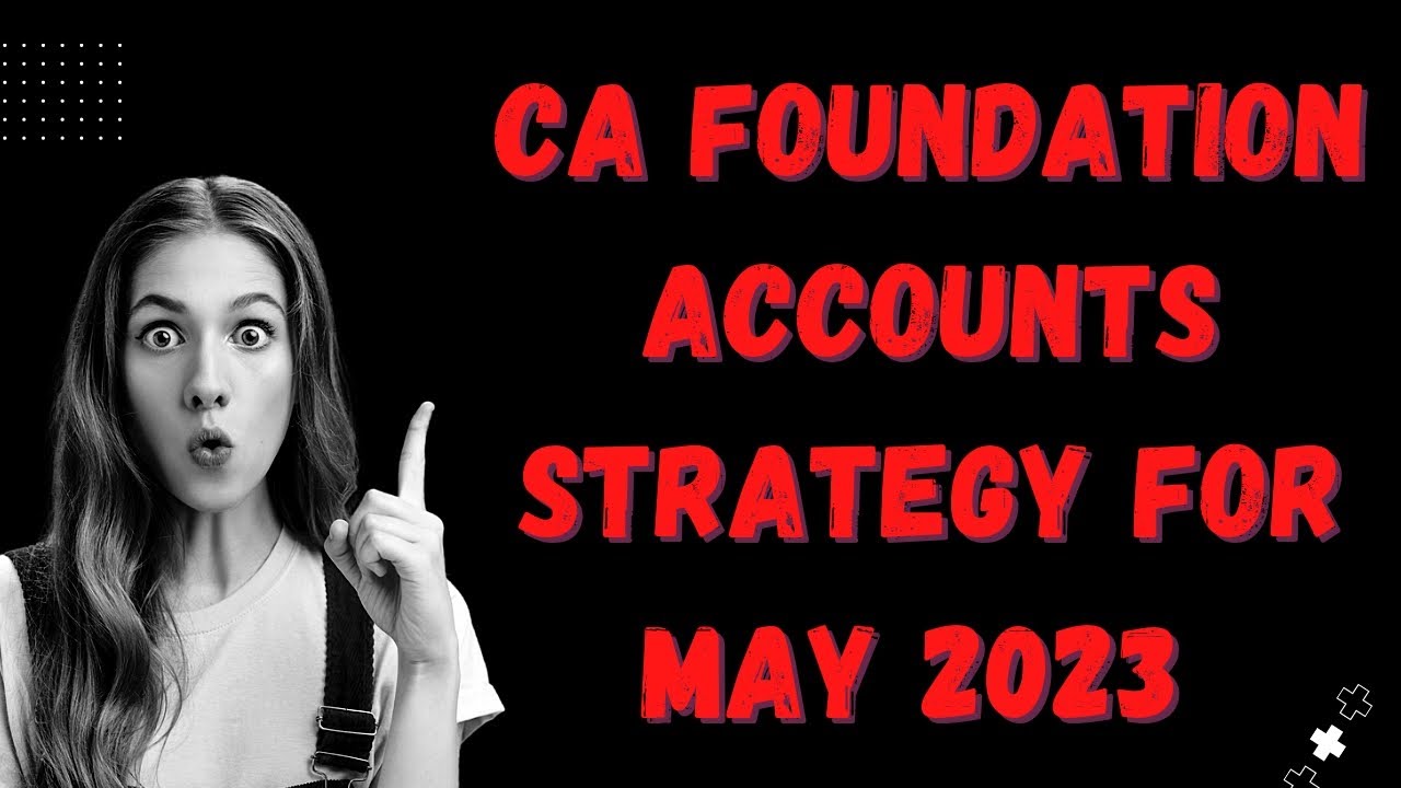 Strategy for CA foundation Accounts June 2023 attempt| My tips and mistakes| Free youtube channels🌟