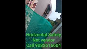 Horizontal Safety Net & vertical Safety Net Installation vender