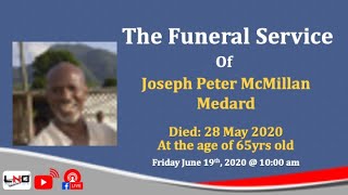 The Funeral Service Of Joseph Peter McMillan Medard