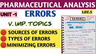 #errors ।। Sources of errors 😕।। Method of MINIMIZING errors ।।#analysis #notes #b.pharma_1st_sem.