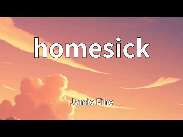 Obejrzyj Jamie Fine - homesick (Lyrics) w YouTube Obejrzyj Jamie Fine - homesick (Lyrics) w YouTube