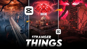 Trending Stranger Things Reels Editing | Instagram Viral Stranger Things Reels Tutorial | Capcut 