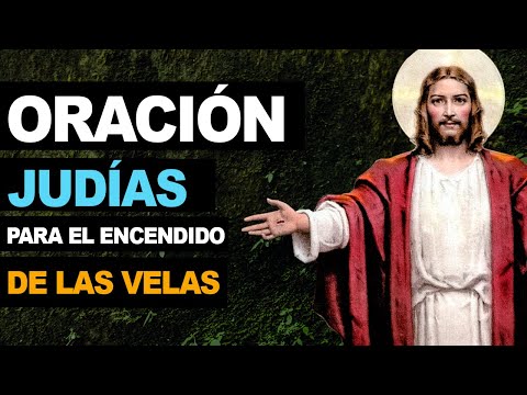 🙏 3 oraciones judías para el encendido de las velas del Shabat 🙏