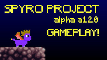 Spyro Project (Fan Game) alpha a 1.2.0 Gameplay