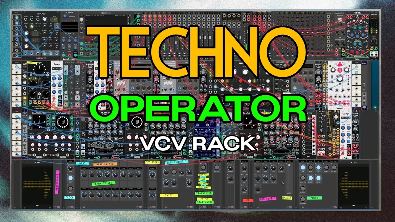Techno Operator - VCV Rack - Playable Patch - YouTube