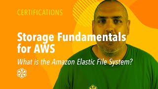 Amazon Elastic File System - AWS Storage Fundamentals | Cloud Academy
