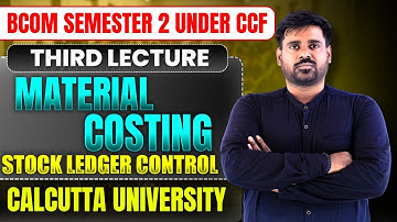 Material Cost | Material Cost bcom sem 2 | material Costing ccf | Material Cost Calcutta University