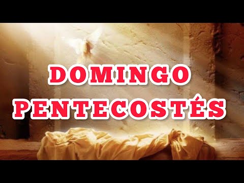 ▷ DOMINGO DE PENTECOSTÉS - Ciclo A | Palabra de DIOS de cada Domingo