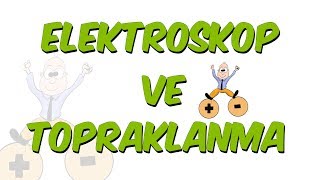 Download lagu Elektroskop ve Topraklama LGS Kı Elektroskop ve Topraklama LGS Kı