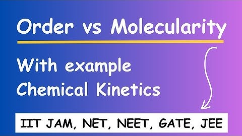 Order and molecularity of reaction || #OrderVsMolecularity || Chemical Kinetics #class12chemistry