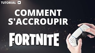 Comment Saccroupir Sur Fortnite Ps5