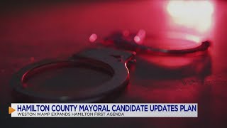 Hamilton County mayoral candidate expands Hamilton First agenda