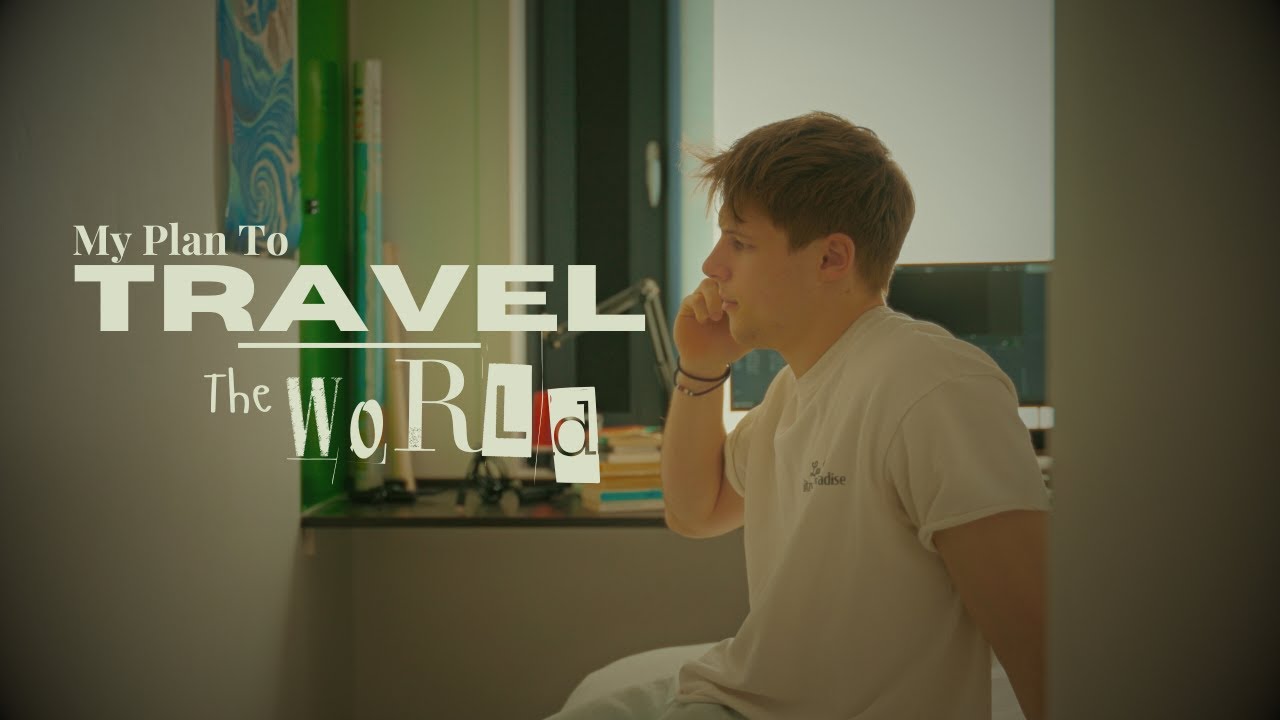 How To Travel The World - YouTube