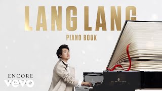 Lang Lang - Elgar: Variations on an Original Theme, Op. 36: No. 9, Nimrod (Version for Piano)