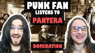 CONVERTING Punk Fan to Pantera Fan - Domination (REACTION)