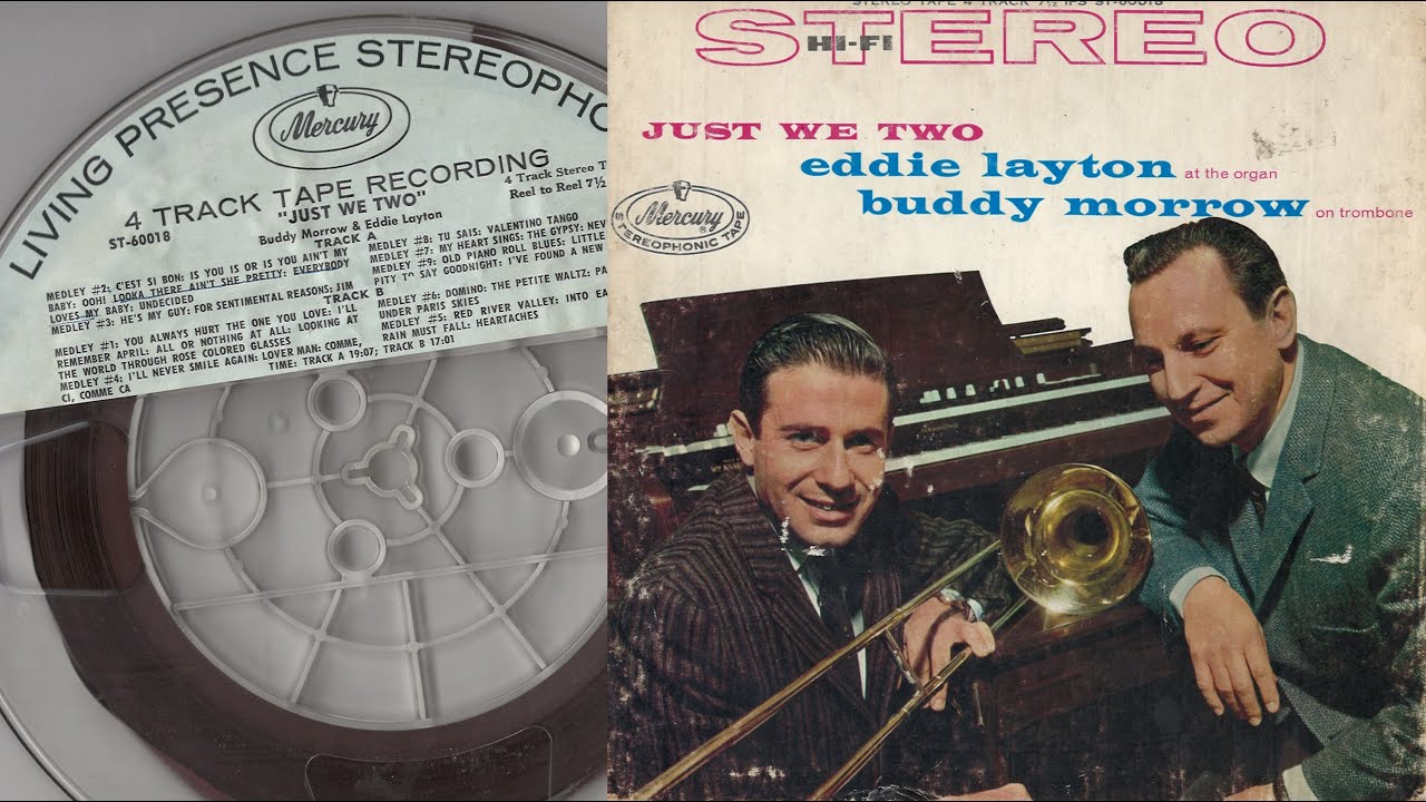 Just We Two - Eddie Layton & Buddy Morrow (reel to reel rip)