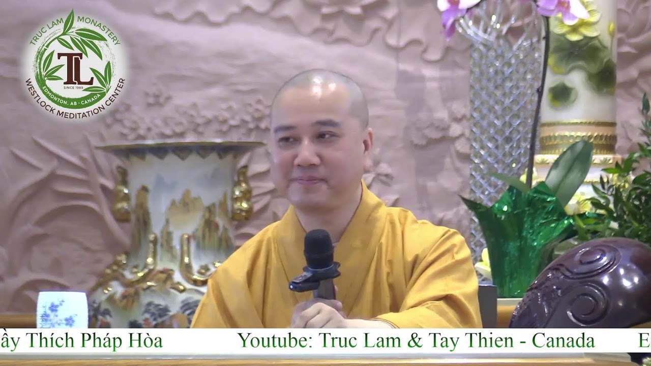 Lễ Hằng Tuần và Pháp Thoại với Thầy Thích Pháp Hòa (10:30am- Apr 23, 2023 – Trúc Lâm) Lễ Hằng Tuần và Pháp Thoại với Thầy Thích Pháp Hòa (10:30am- Apr 23, 2023 – Trúc Lâm)