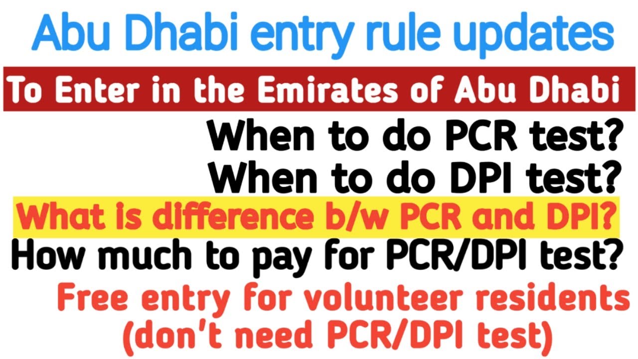 Abu Dhabi entry rule PCR or DPI test to enter in Abu Dhabi