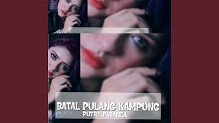 Download Lagu Batal Pulang Kampung Download Lagu Batal Pulang Kampung