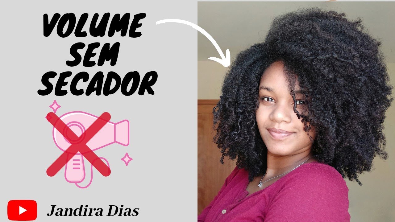 COMO TER VOLUME SEM SECADOR | Tchau Fator Encolhimento