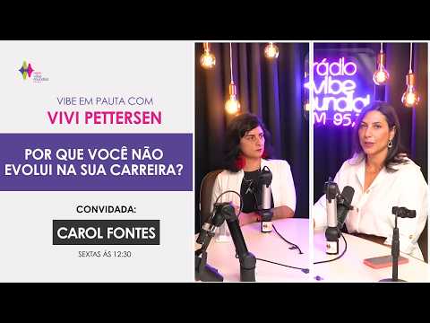 Insegurança e carreira | Vibe em Pauta | Vibe Mundial