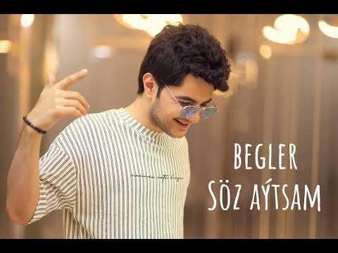 Begler - Soz aytsam (Official Audio)