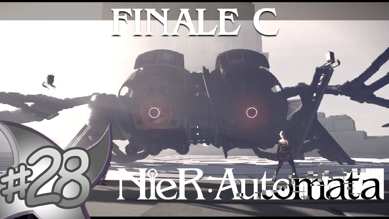 Ko-shi e Ro-shi, FINALE C - | Nier:Automata A2/S9 Gameplay Difficile | Ep.28