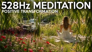 528 Hz Meditation Music | Deep Healing & Positive Transformation | Girl Meditating Beneath Willow