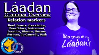 Láadan Grammar Overview 3 (Láadan 🔸 Rachel's Conlang Channel)