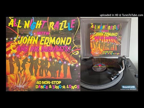 John Edmond — John Edmond and his Bushcats - All Night Razzle (Medley)