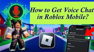 How to Get Voice Chat in Roblox Mobile 2026? – Easy Setup in 2 Minutes! | Android Data Recovery