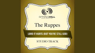 Lord It Hurts (But Youre Still God) (Studio Track)
Provided to YouTube by Virgin Music Group
Lord It Hurts (But Youre Still God) (Studio Track) · The Ruppes
Lord It Hurts (But Youre Still God)
℗ 2004 Spring Hill Music Group
Released on: 2004-01-01
Producer: Wayne Haun
Composer Lyricist: Wayne Haun
Composer: Greg Day
Auto-generated by YouTube. Lord It Hurts (But Youre Still God) (Studio Track)