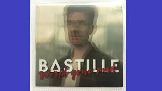 Bastille  World Gone Mad cleanradioedit