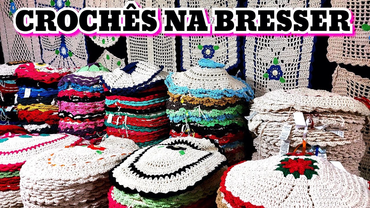MUITOS CROCHÊS NA BRESSER BRÁS