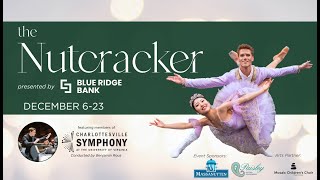 Charlottesville Ballet's 'The Nutcracker' Trailer