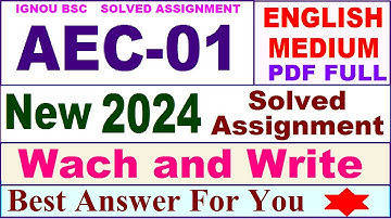 AEC 01 solved assignment 2024 in english / aec 01 solved assignment 2023-24 / ignou aec 01