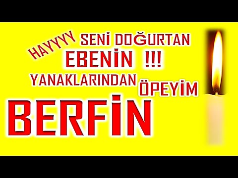 İyi ki Doğdun Berfin İsme Özel Komik Doğum Günü Şarkısı