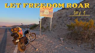 "LET FREEDOM ROAR"| A Solo Moto Camping trip celebrating 250 years of America on the road | Day 1