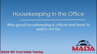 Housekeeping in the Office