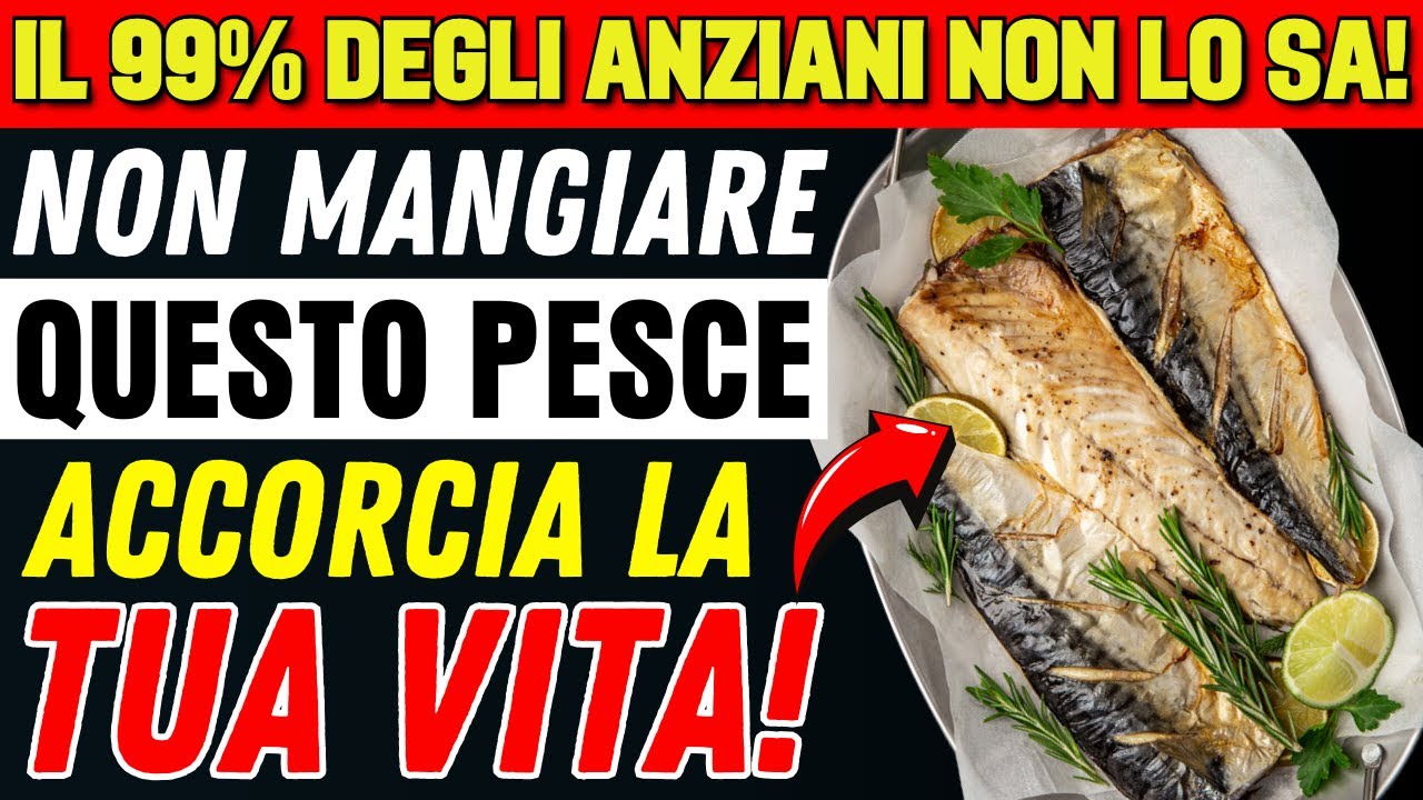 ANZIANI: I 4 PEGGIORI Pesci che NON Dovresti MAI Toccare e i 4 che DEVI ...