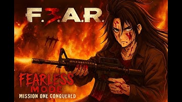 F.3.A.R. — Devil Neo’s Brutal Run: Mission One (Fearless)