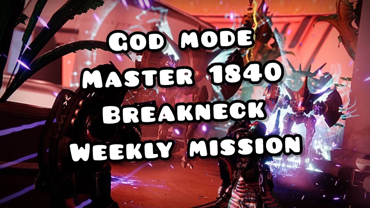 God Mode Glitch Master 1840 Breakneck Weekly Mission Solo Flawless (Destiny 2)