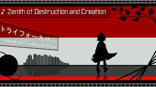 TF OST - Zenith of Destruction and Creation