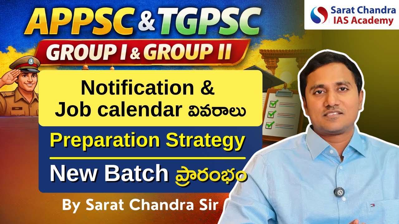 APPSC & TGPSC Group 1, Group 2 Notification | Job Calendar, Vacancies & Preparation Tips | Hyderabad